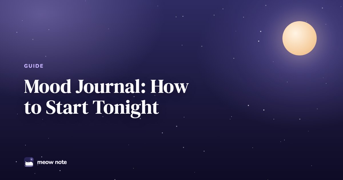 Night sky with a full moon and the title Mood Journal How to Start Tonight