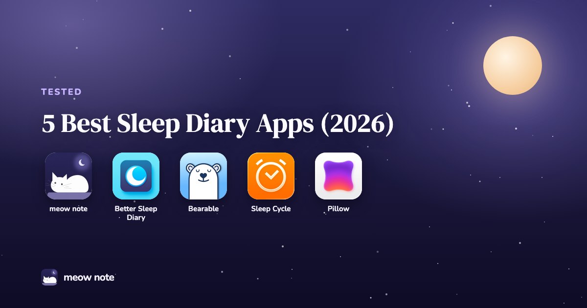Night sky with app icons for meow note, Better Sleep Diary, Bearable, Sleep Cycle, and Pillow